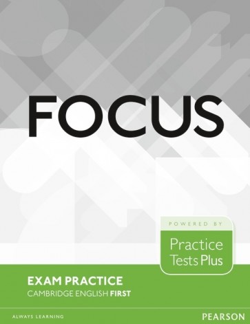 Focus Exam Practice: Cambridge First
