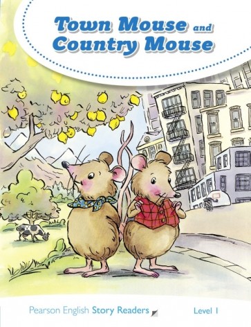 Town Mouse and Country Mouse (PESR 1, Age 7-9)