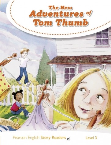 New Adventures of Tom Thumb, the (PESR 3, Age 7-9)