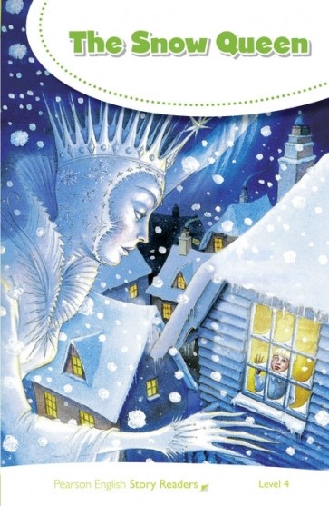 Snow Queen, the (PESR 4; Age: 9-11 years)