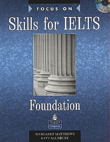 Focus on Skills for IELTS Foundation + CDs