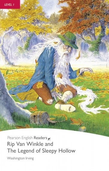 Rip Van Winkle and the Legend of Sleepy Hollow (PER 1 Beginner)