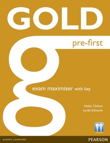 Gold Pre-First Exam Maximiser + online audio + Key