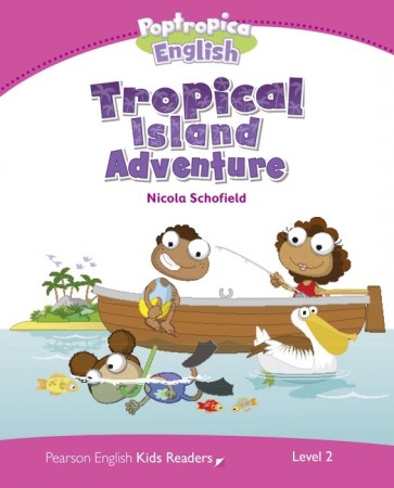 Poptropica English Tropical Island Adventure (PEKR 2)