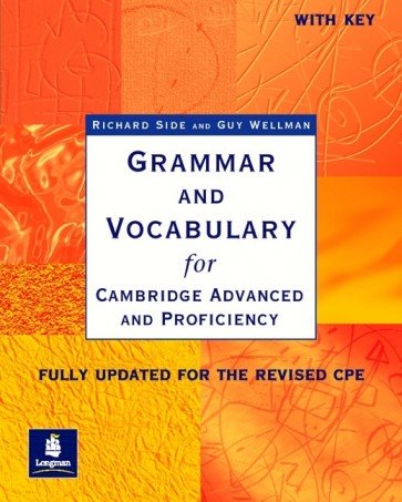 Grammar and Vocabulary for Cambridge Advanced and Proficiency + Key