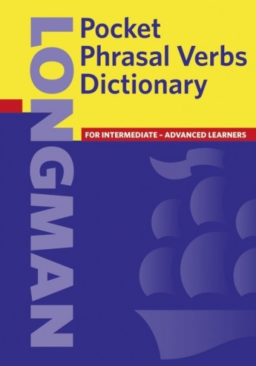 Longman Pocket Phrasal Verbs Dictionary