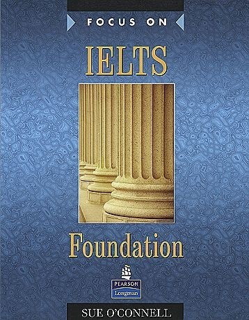 Focus on IELTS Foundation CBk