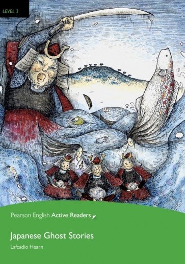 Japanese Ghost Stories and Other Stories, the + Multi-ROM (PEAR 3 Pre-intermediate)