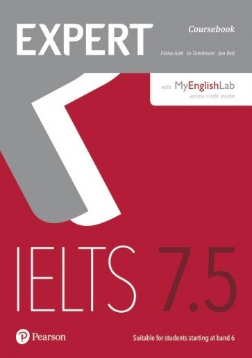 Expert IELTS Band 7.5 SBk + online audio + MyEnglishLab