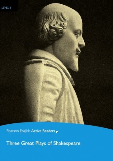 Three Great Plays of Shakespeare + audio (PEAR 4 Intermediate)