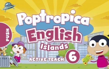 Poptropica English Islands 6 Active Teach