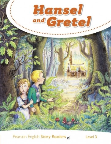 Hansel and Gretel (PESR 3, Age 7-9)