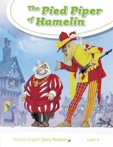 Pied Piper of Hamelin, the (PESR 4; Age: 7-9 years)