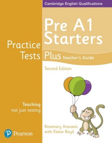 Practice Tests Plus 2e Starters Teacher's Guide