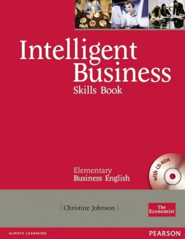 Intelligent Business Elementary Skills Bk + CD-ROM