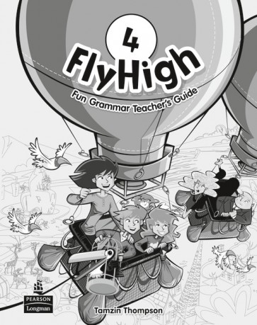 Fly High 4 Fun Grammar Teacher's Guide OOP