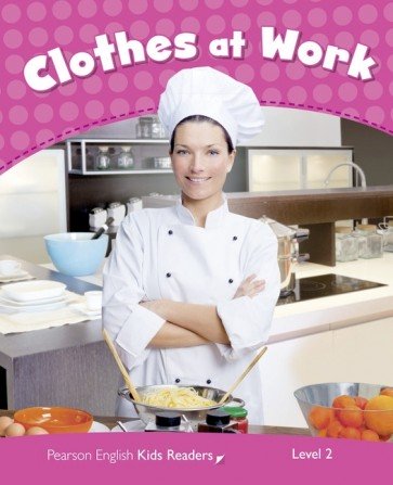 Clothes at Work (PEKR 2) CLIL BrE