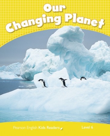 Our Changing Planet (PEKR 6) CLIL BrE