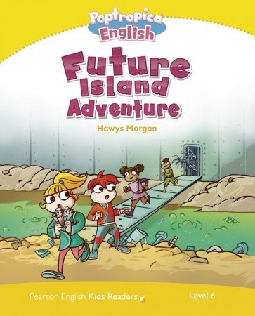 Poptropica English Future Island Adventure (PEKR 6)