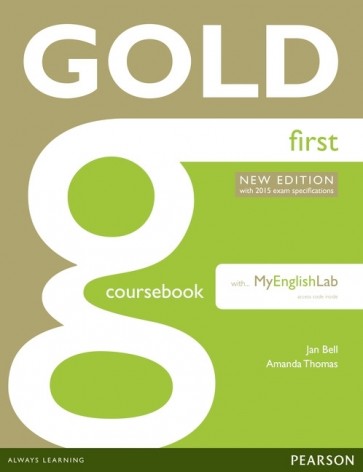 Gold First NE 2015 CBk + online audio + MyEnglishLab