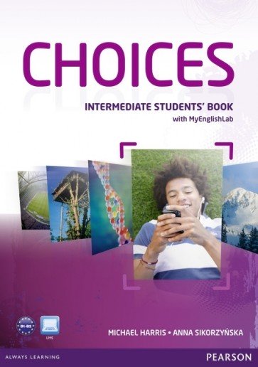 Choices Intermediate SBk + MyEnglishLab