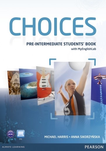 Choices Pre-Intermediate SBk + MyEnglishLab