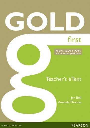 Gold First NE 2015 Teachers eText CD-ROM
