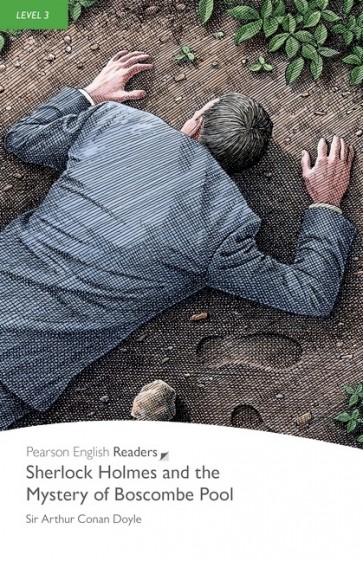 Sherlock Holmes and the Mystery of Boscombe Pool + audio (PER 3 Pre-intermediate)