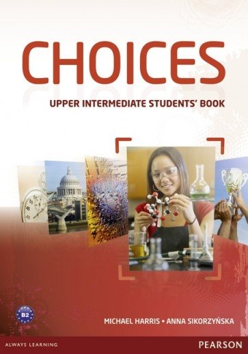 Choices Upper Intermediate SBk + MyEnglishLab