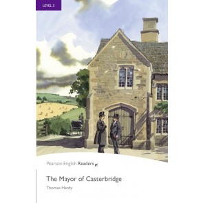Mayor of Casterbridge, the (PER 5 Upper Intermediate)