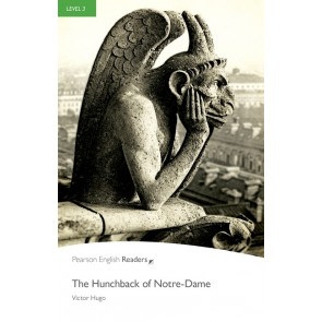 Hunchback of Notre-Dame, the + audio (PER 3 Pre-intermediate)