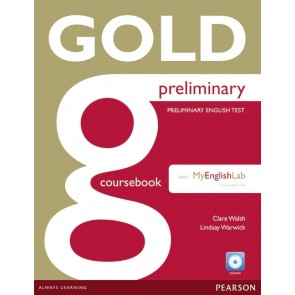 Gold Preliminary CBk + CD-ROM + MyEnglishLab
