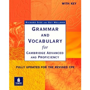 Grammar and Vocabulary for Cambridge Advanced and Proficiency + Key